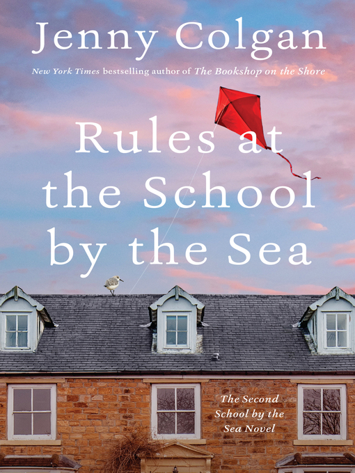 Title details for Rules at the School by the Sea by Jenny Colgan - Wait list